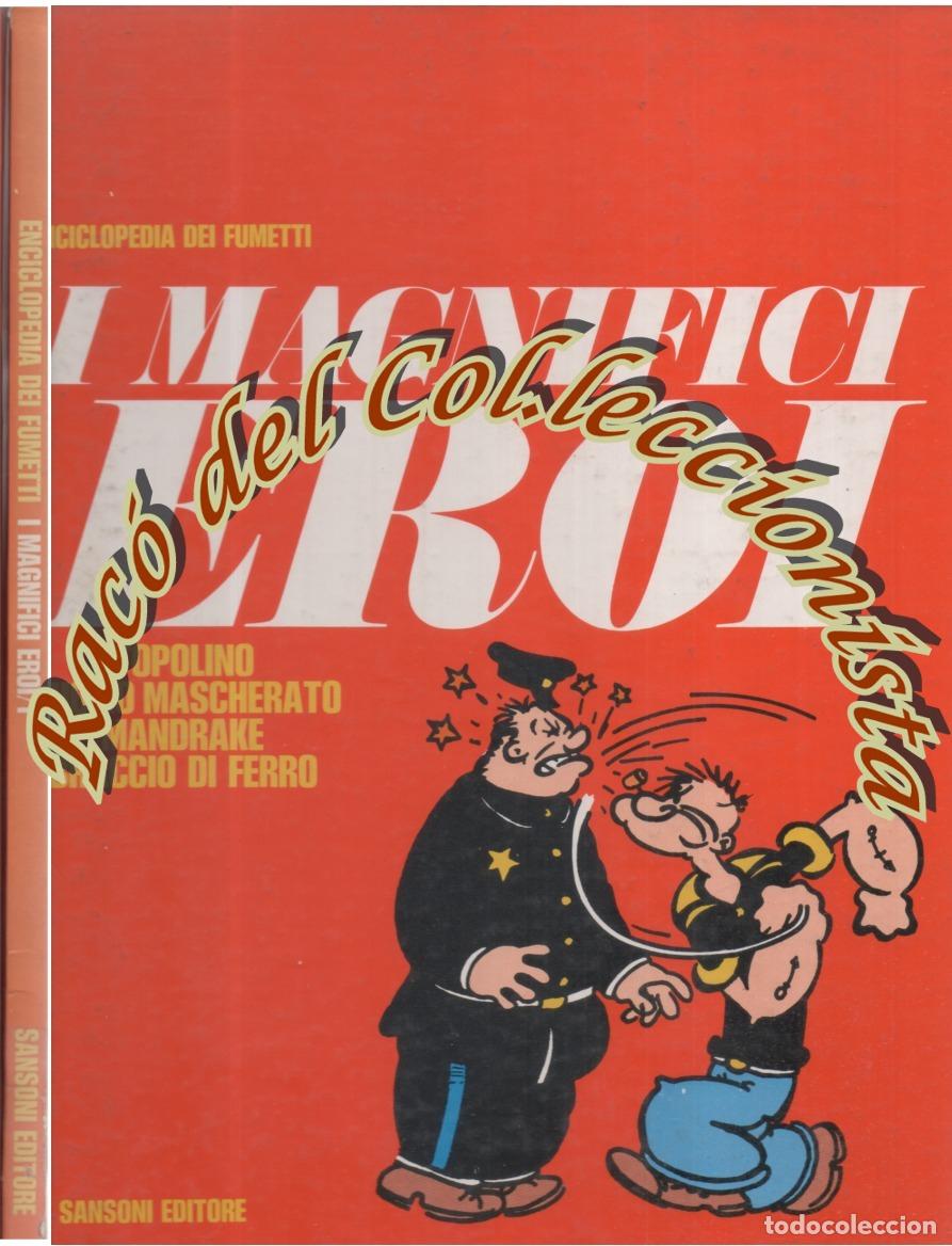 Comics : I MAGNIFICI EROI TOMOS 1 Y 2 , ENCICLOPEDIA DEI FUMETTI , SANSONI EDITORE , 1970