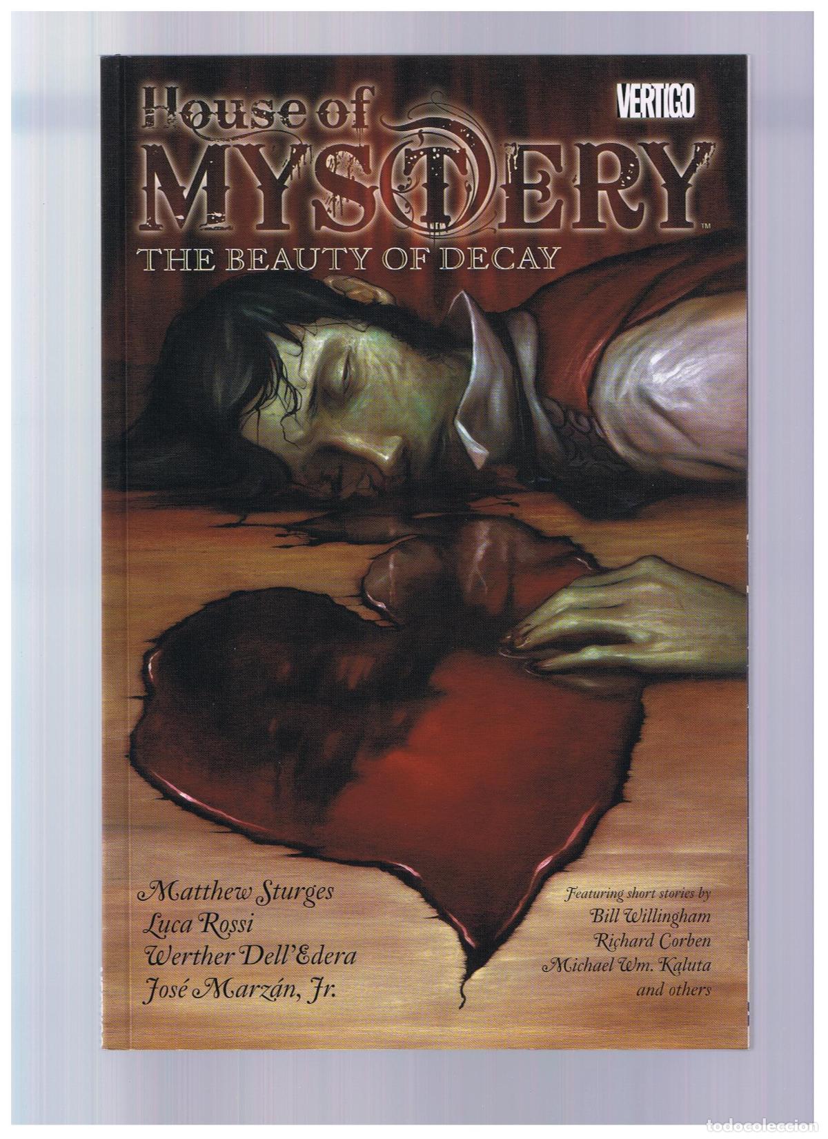 Comics : HOUSE OF MYSTERY 4 THE BEAUTY OF DECAY