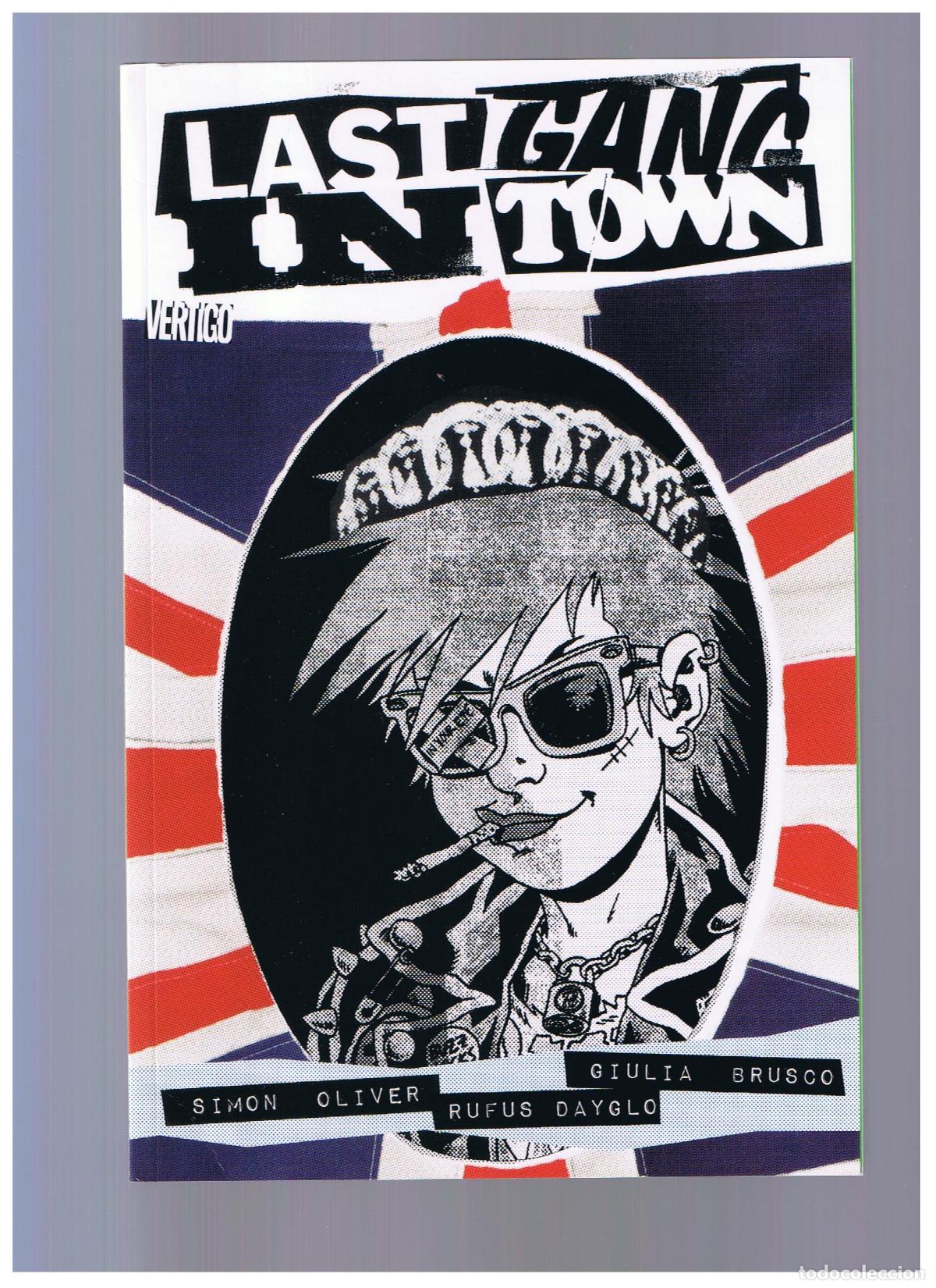 Comics: LAST GANG IN TOWN