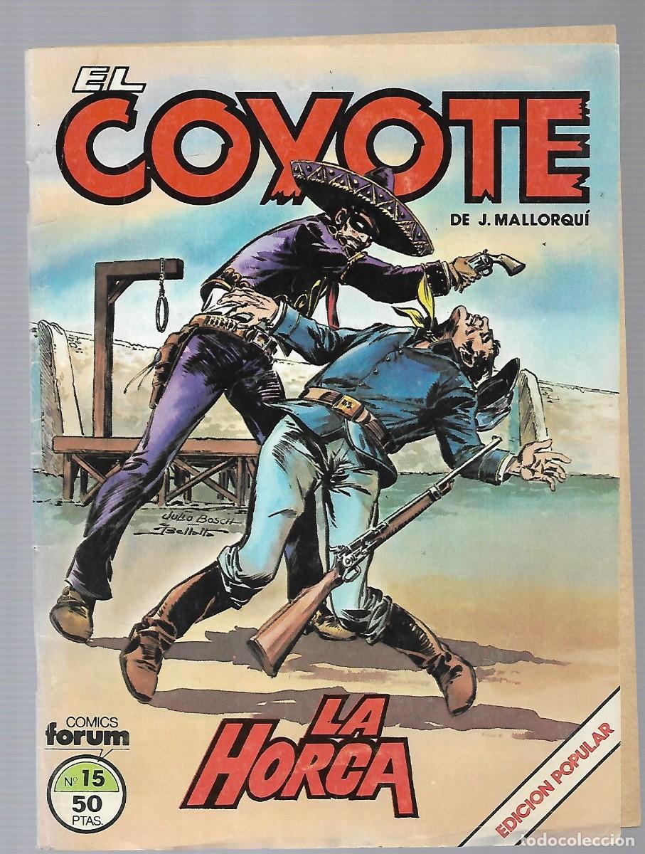 C&oacute;mics: COMIC DE EL COYOTE N&ordm; 15 LA HORCA - Foto 1