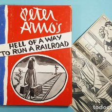 Cómics: PETER ARNO'S, HELL OF A WAY TO RUN A RAILROAD, SIMON AND SCHUSTER 1956 + RECORTE VIÑETAS, ARNO