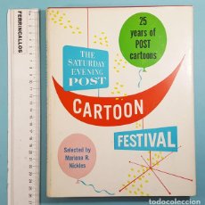Cómics: THE SATURDAY EVENING POST, CARTOON FESTIVAL, 25 YEARS OF POST CARTOONS, MARIONE R. NICKLES