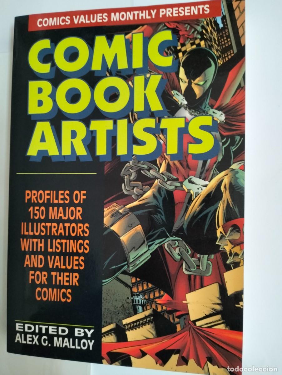 Fumetti: COMIC BOOK ARTISTS : PROFILES OF 150 ILLUSTRATORS... LIBRO EN INGLES 346 PAGINAS