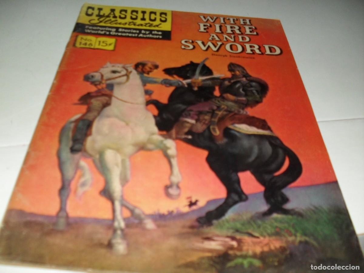 Comics: (EN INGLES) GILBERTON COMPANY:CLASSICS ILLUSTRATED 146:WITH FIRE AND SWORD.,NO REEDITADO,A&Ntilde;O 1958
