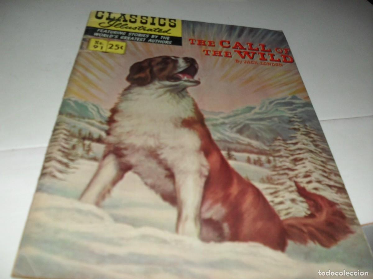 Comics: (EN INGLES) GILBERTON COMPANY:CLASSICS ILLUTRATED 91 THE CALL OF THE WILLD,NO REEDITADO,1970