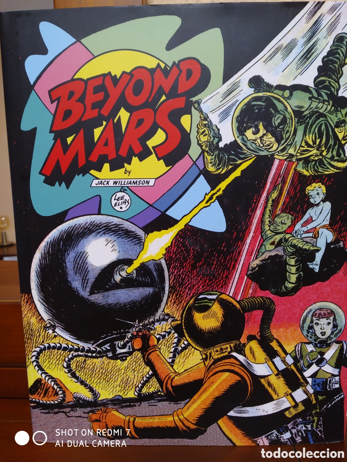 C&oacute;mics: BEYOND MARS de Jack Williamson y Lee El&iacute;as - Foto 1