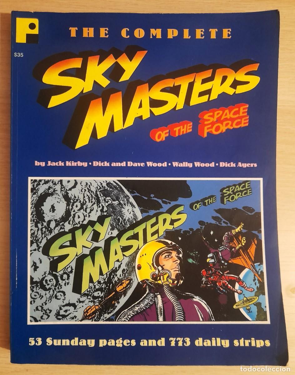 C&oacute;mics: Complete Sky Masters of the Space Force - Jack Kirby/Wally Wood - Pure Imagination