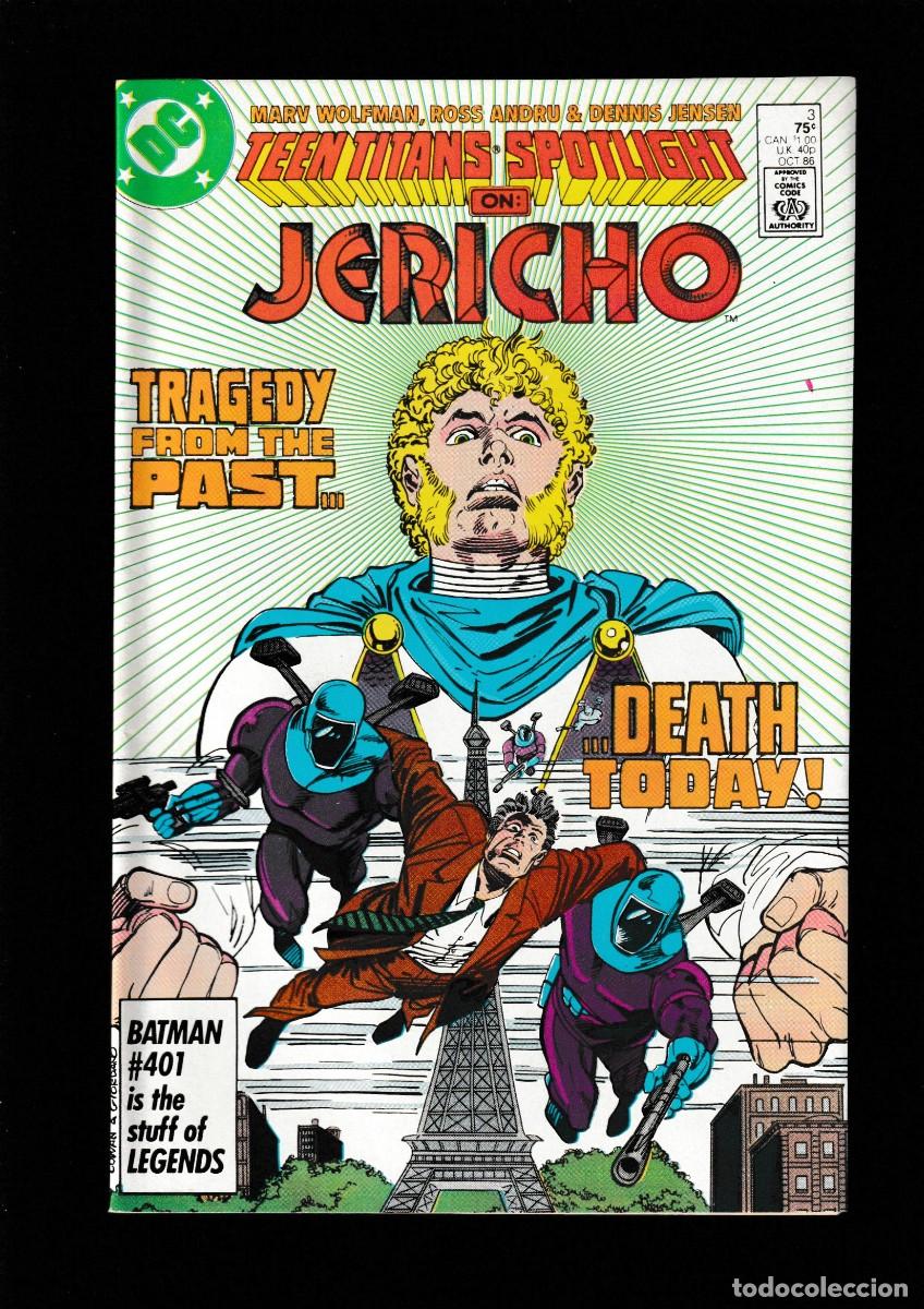 C&oacute;mics: TEEN TITANS SPOTLIGHT 3 JERICHO - DC 1986 VFN / MARV WOLFMAN & ROSS ANDRU