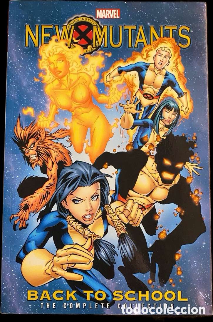 C&oacute;mics: New Mutants: Back to School &ndash; The Complete Collection &ndash; Marvel TPB