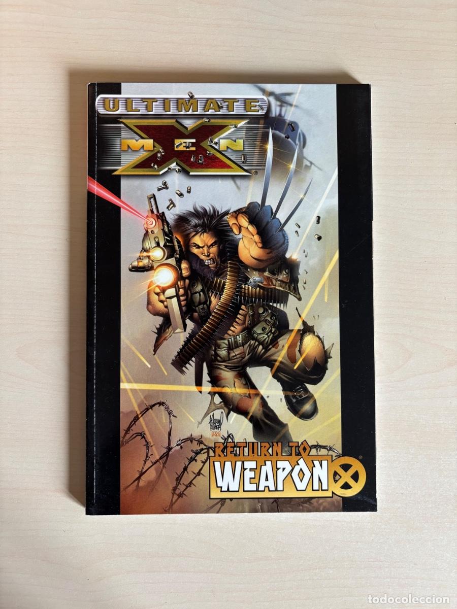 C&oacute;mics: Ultimate X-Men: Return to Weapon X (2002) &mdash; Marvel Comics
