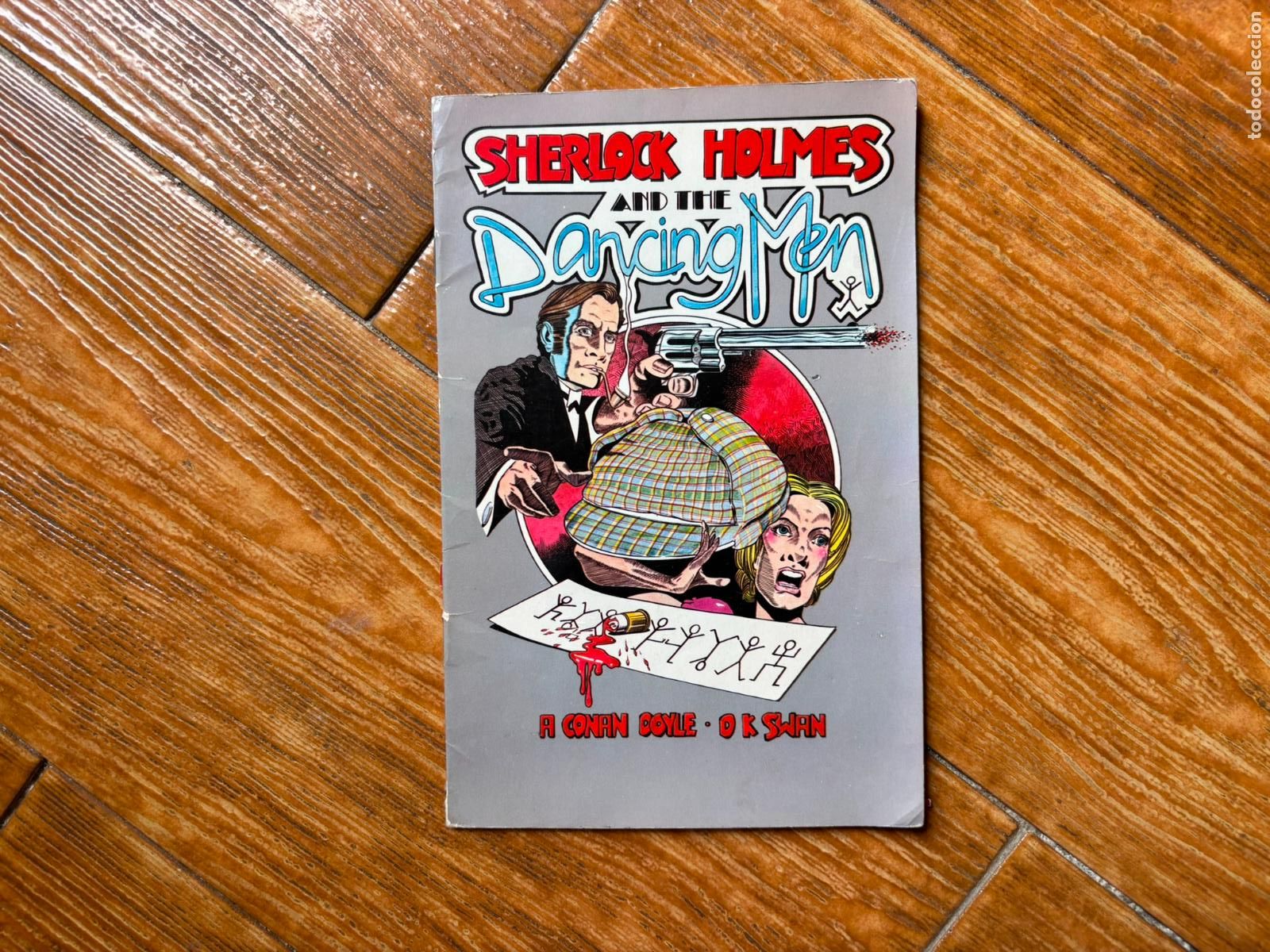 C&oacute;mics: SHERLOCK HOLMES AND THE DANCING MEN - A. CONAN DOYLE - O.K. SWAN