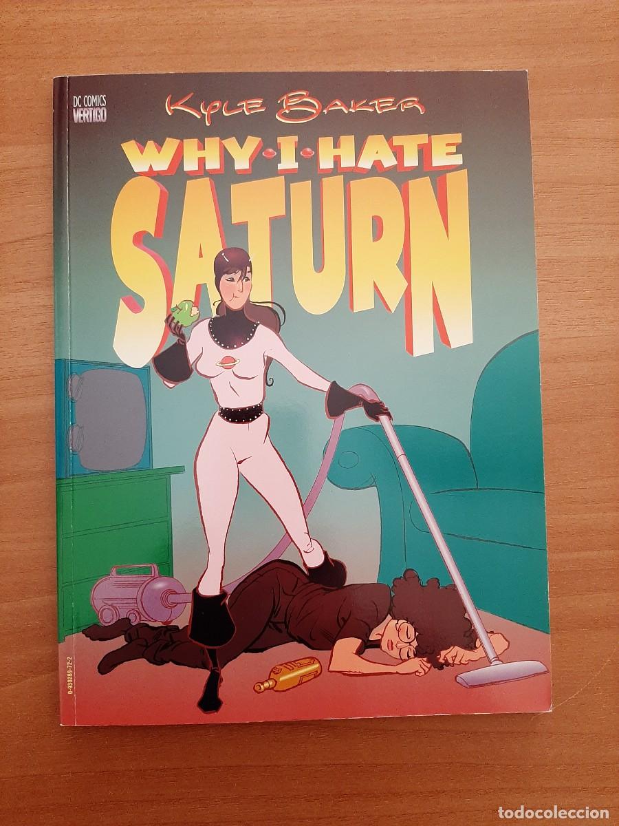 C&oacute;mics: WHY I HATE SATURN - KYLE BAKER - DC COMICS - VERTIGO