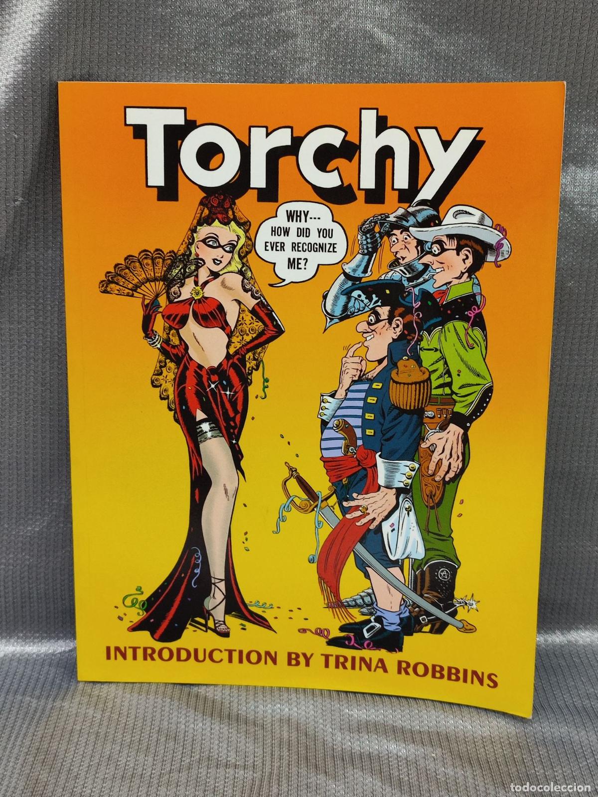 C&oacute;mics: TORCHY. BILL WARD. ED. PURE IMAGINATION. 2008. EN INGLES