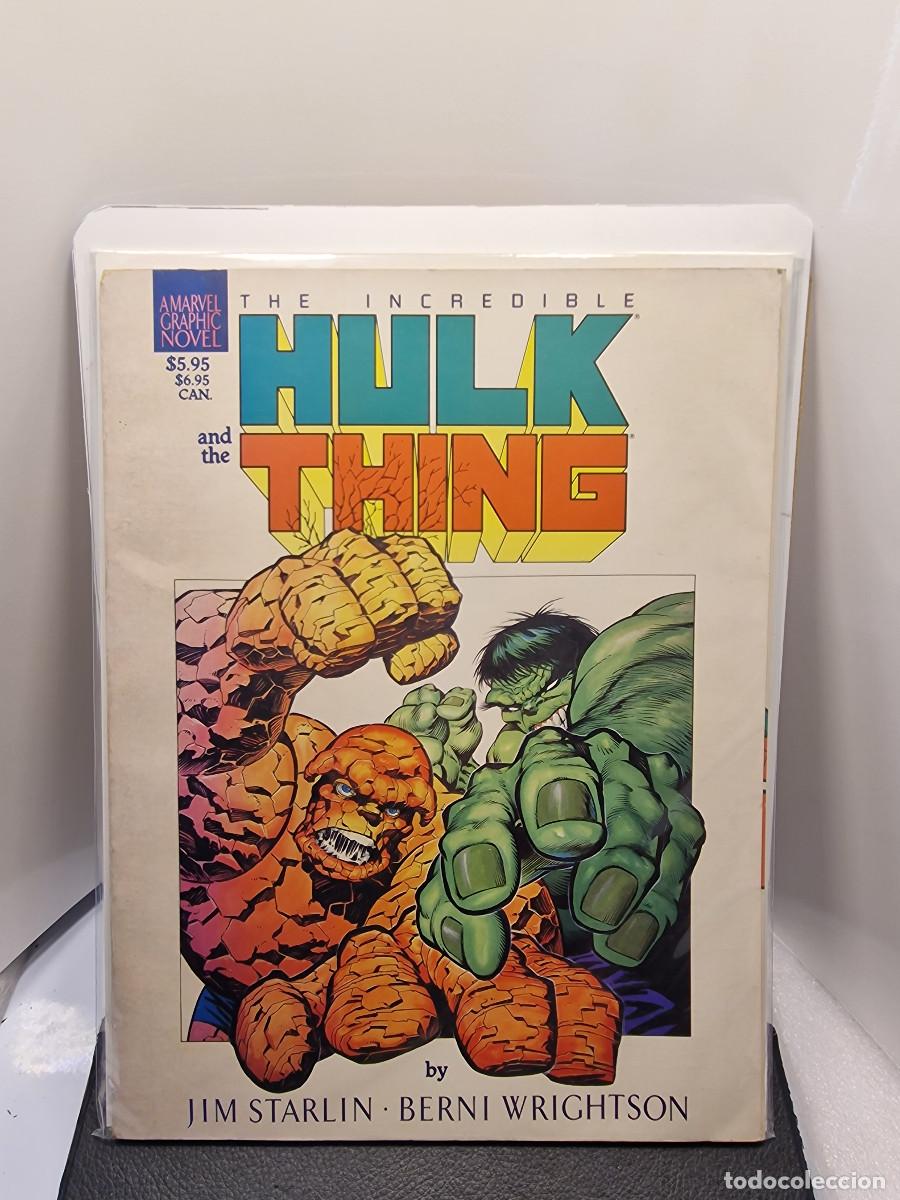 C&oacute;mics: 1987 A Marvel Graphic Novel the Incredible Hulk and the Thing by Jim Starlin &bull; Berni Wrightson