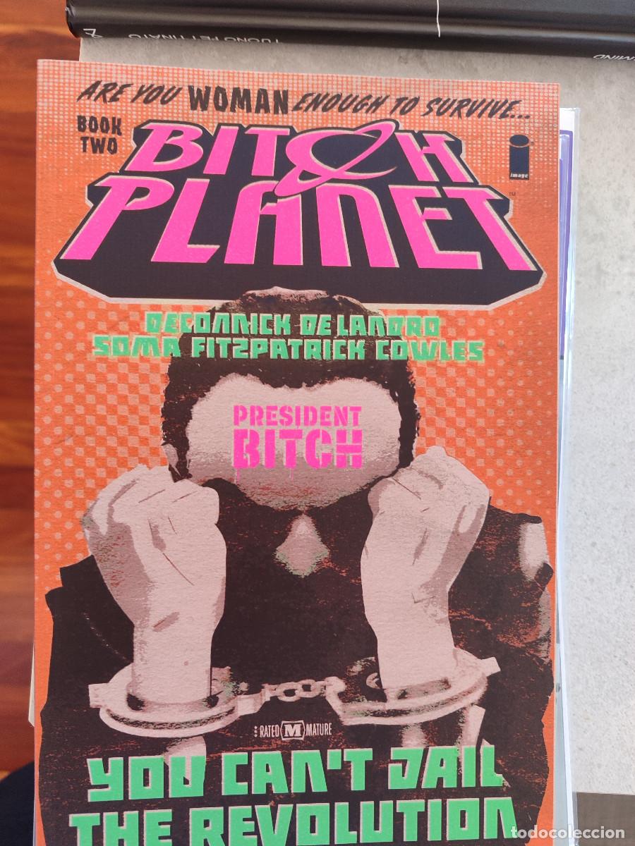 C&oacute;mics: BITCH PLANET TPB 2: PRESIDENT BITCH (IMAGE, 2017) - Foto 1