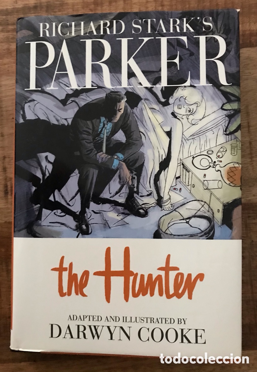 C&oacute;mics: Richard Stark's Parker: The Hunter Darwyn Cooke IDW 2009 original USA En ingl&eacute;s