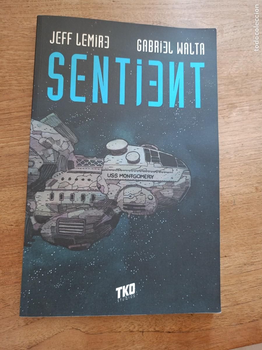 C&oacute;mics: SENTIENT. GABRIEL WALTA Y JEFF LEMIRE. TKO STUDIOS. USA 2019. NUEVO