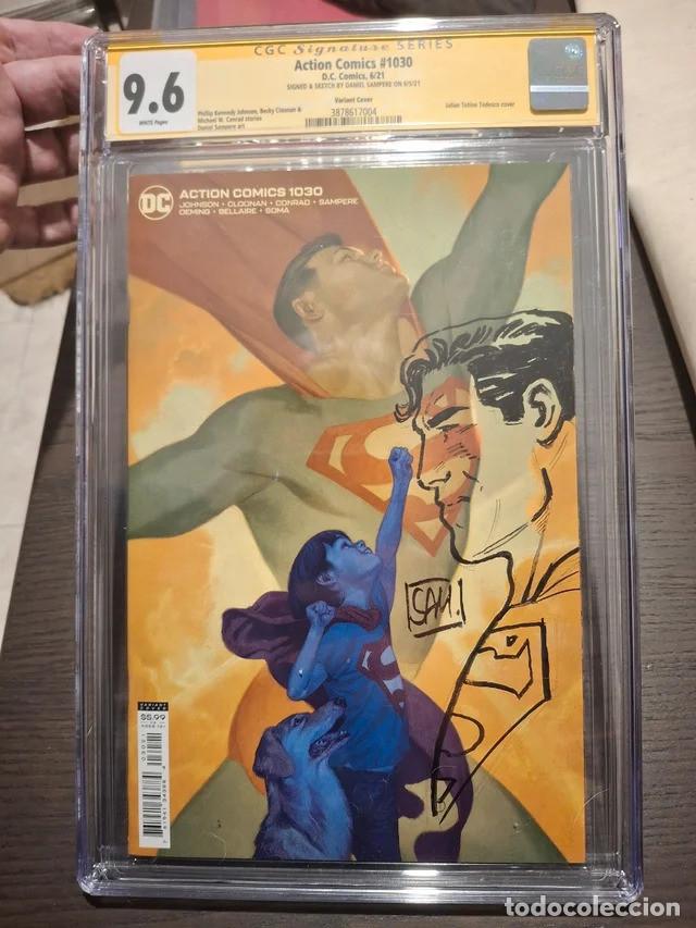 C&oacute;mics: Comic - Action Comics n&ordm; 1030 - CGC Signature Series 9.6 - SS - Signed & Sketch Daniel Sampere - DC
