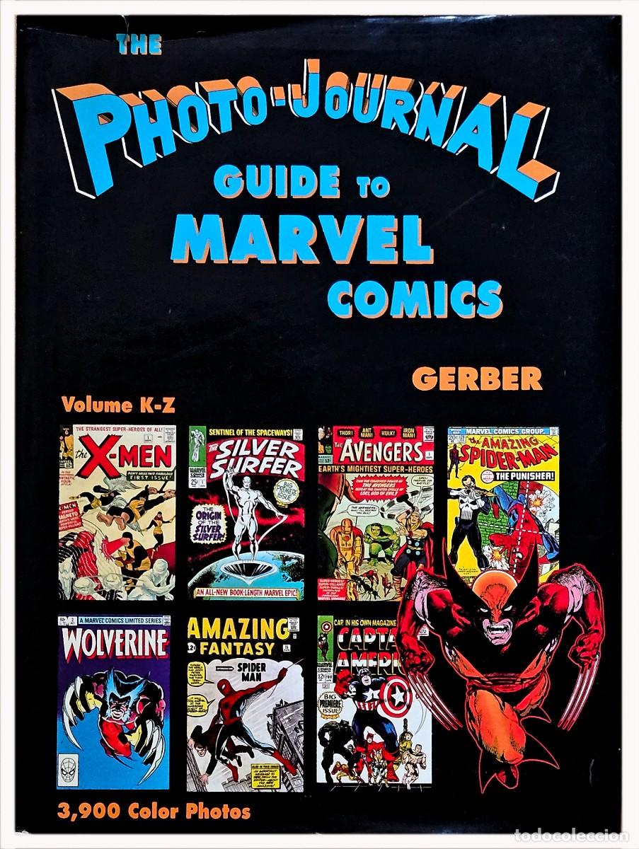 Comics: The Photo-Journal Guide to Marvel Comics Volume 4 (K-Z) Gerber Publishing 1991
