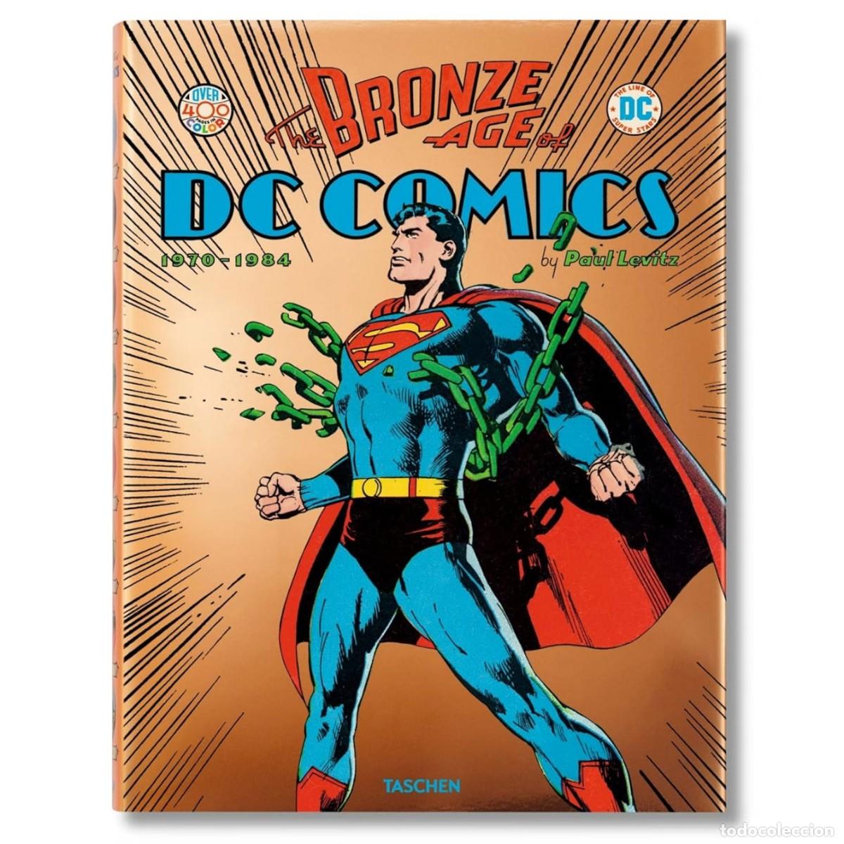 C&oacute;mics: THE BRONZE AGE OF DC COMICS 1970 - 1984
