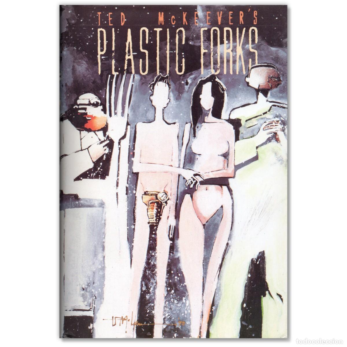 C&oacute;mics: PLASTIC FORKS Ted McKeever Edici&oacute;n Limitada firmada por el autor (ver foto)