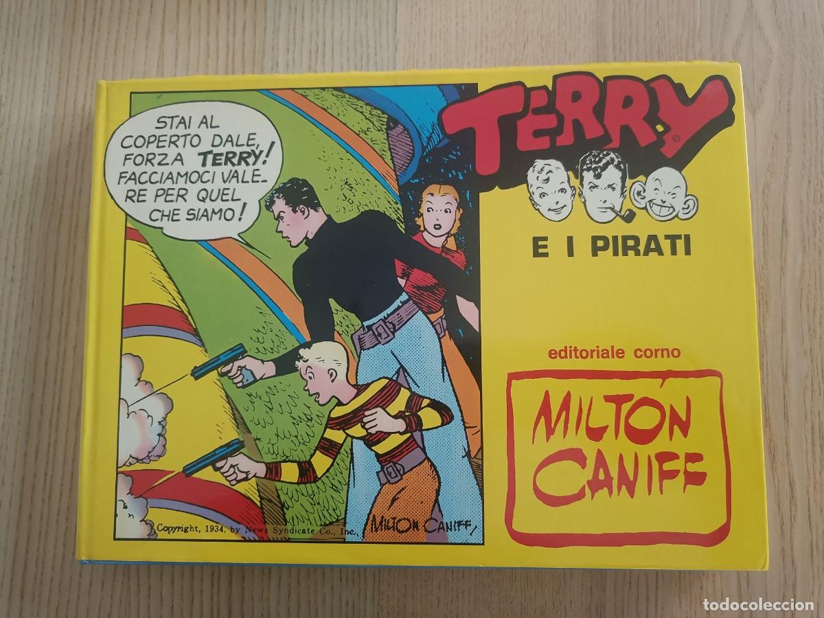 C&oacute;mics: Terry e i pirate. Milton Caniff. Editoriale Corno. 1971 (en italiano)