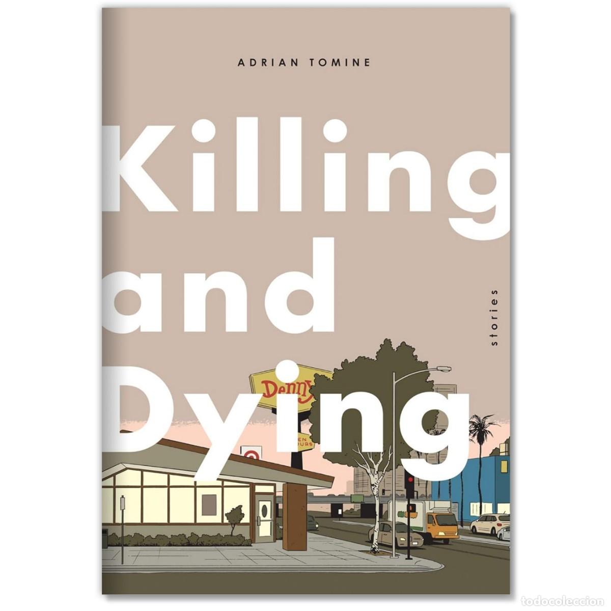 C&oacute;mics: KILLING AND DYING Adrian Tomine en Ingl&eacute;s