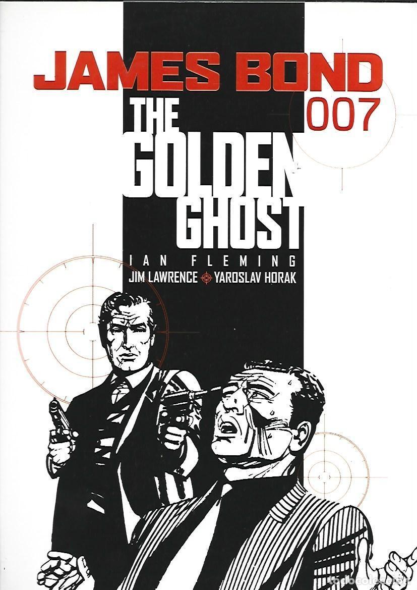 C&oacute;mics: James Bond 007: The golden ghost, 2006, Titan Books, muy buen estado. Caja DA