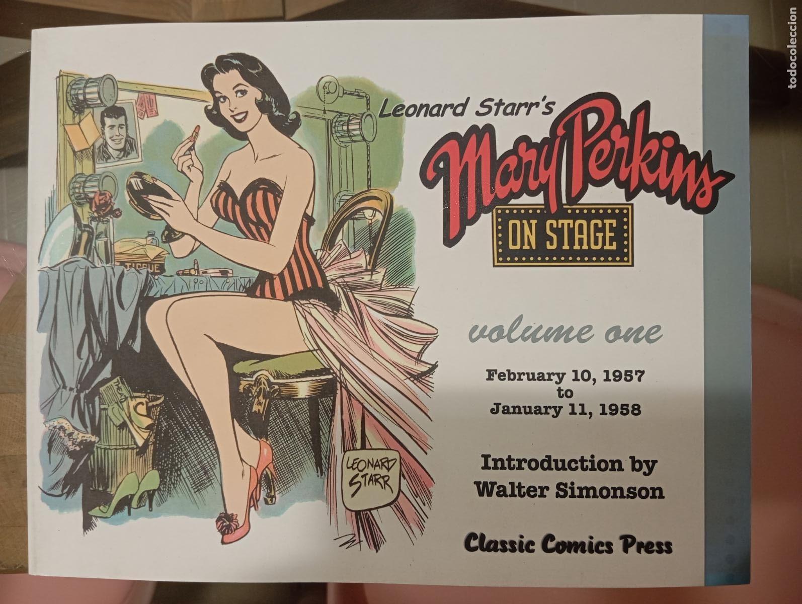 C&oacute;mics: Leonard Starr's Mary Perkins On Stage Volume 1 Leonard Starr Classic Comics Press Perfecto estado