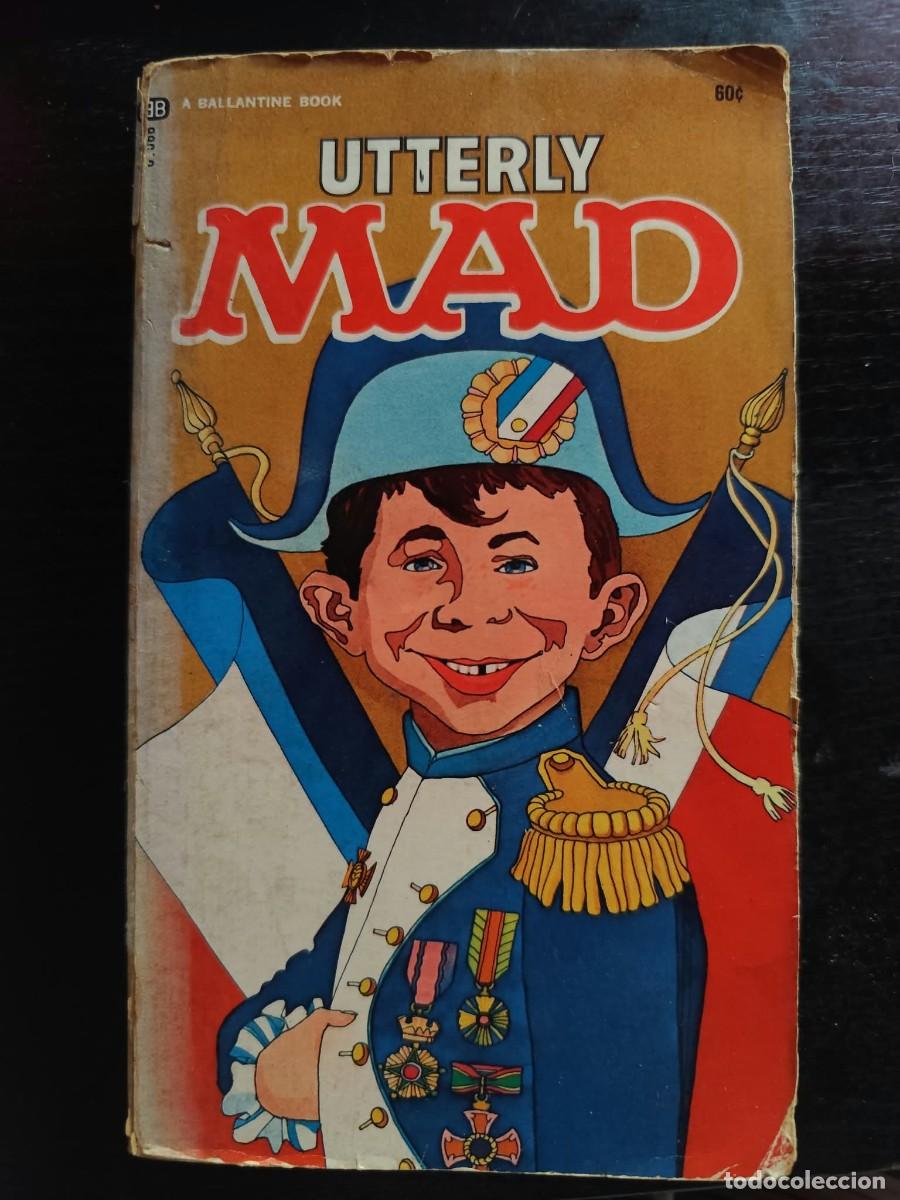 C&oacute;mics: UTTERLY MAD (William M. Gaines) ~ Ballantine Books (1963/1970) Revised Ed. 5th printing