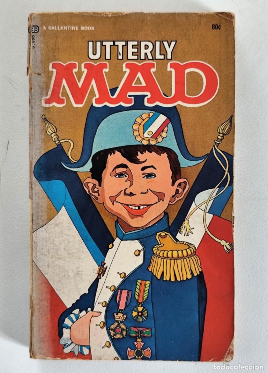 C&oacute;mics: UTTERLY MAD (William M. Gaines) ~ Ballantine Books (1963/1970) Revised Ed. 5th printing