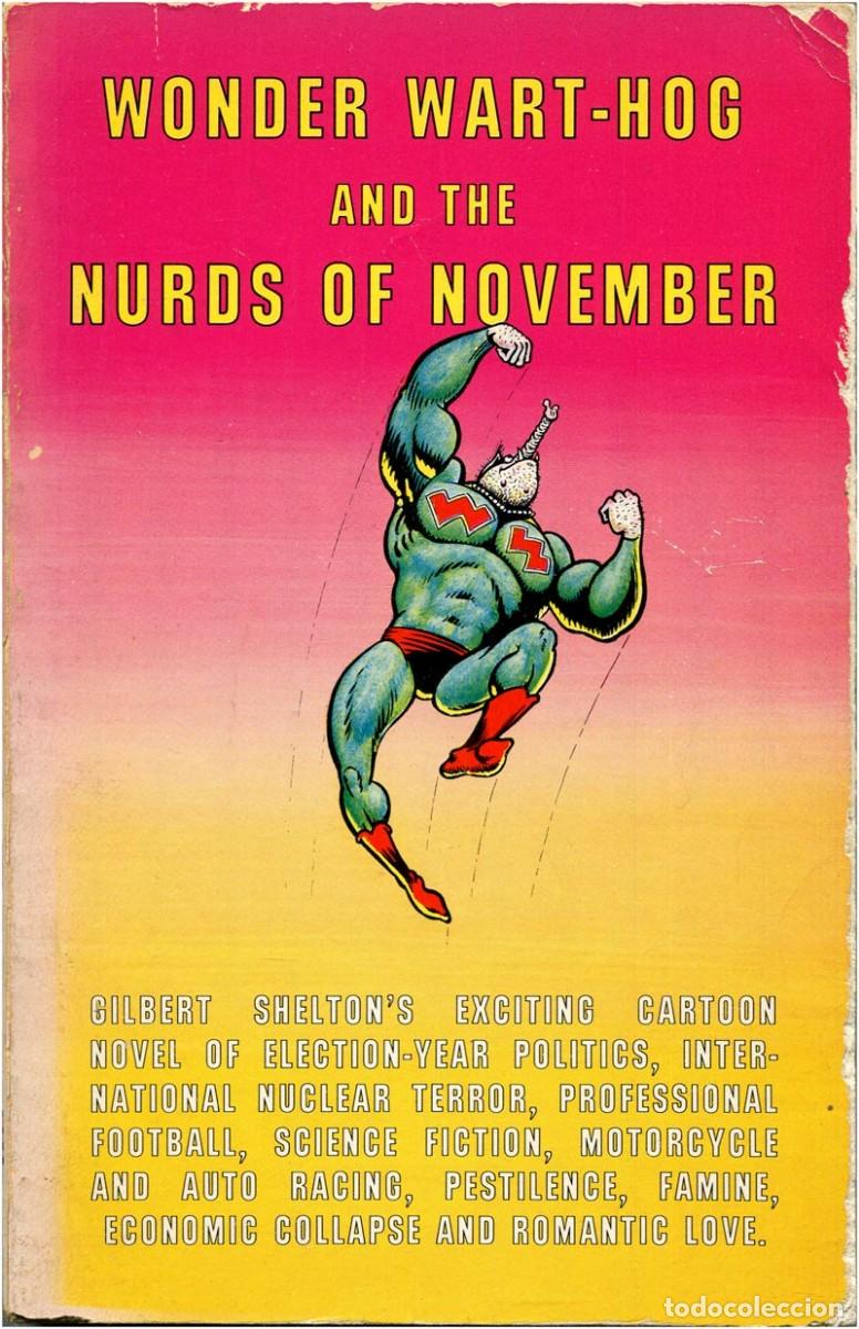 C&oacute;mics: Gilbert Shelton - Wonder Wart-Hog and the Nurds of November - Rip Off Press 1980 - English