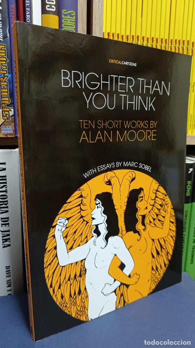 C&oacute;mics: BRIGHTER THAN YOU THINK &ndash; ALAN MOORE &ndash; TEN SHORT WORKS &ndash; CRITICAL CARTOONS 003