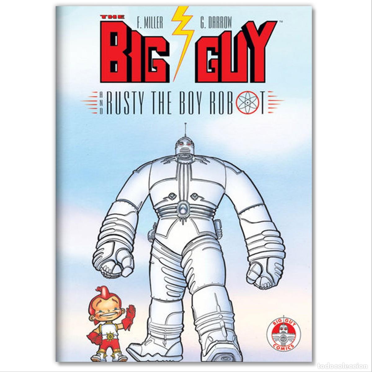 C&oacute;mics: BIG GUY and RUSTY THE BOY ROBOT Frank Miller, Geof Darrow, Claude Legris