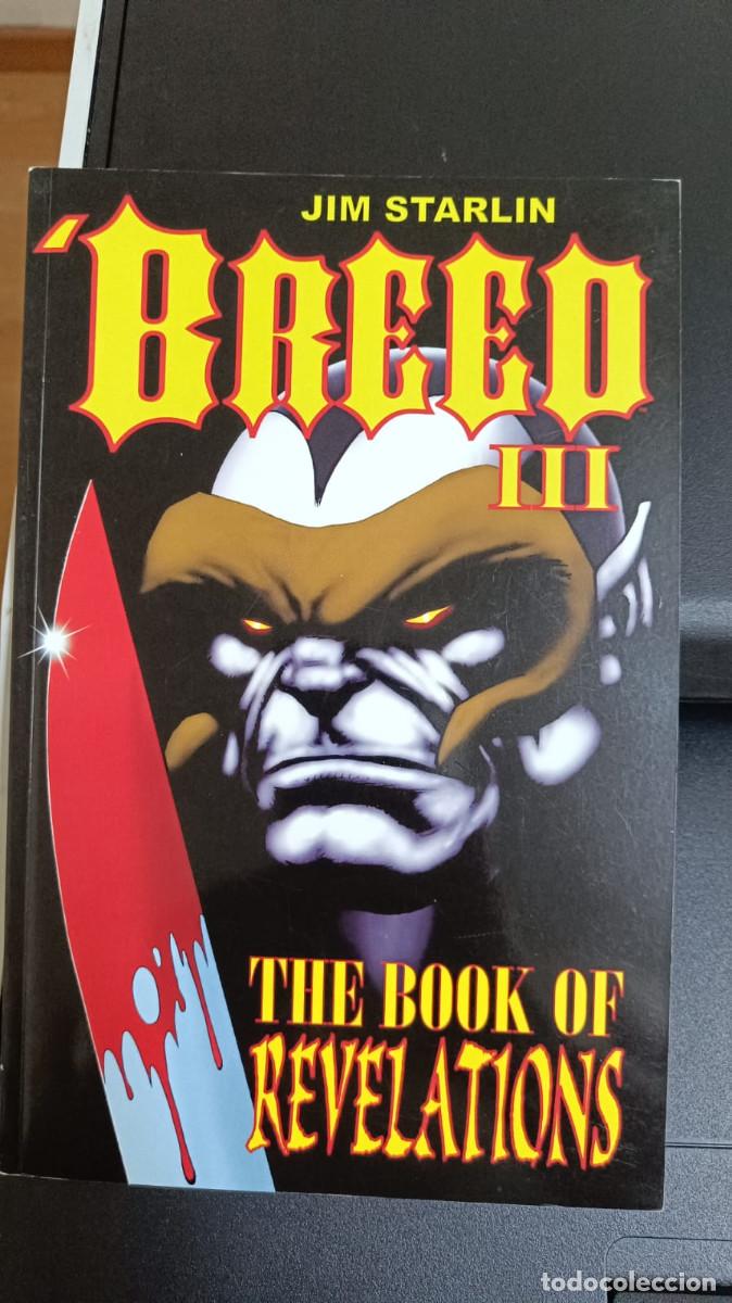 C&oacute;mics: BREED III: THE BOOK OF REVELATIONS &ndash; JIM STARLIN &ndash; IMAGE COMICS