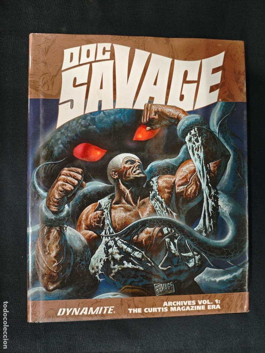 C&oacute;mics: DOC SAVAGE - ARCHIVES VOL. 1 - THE CURTIS MAGAZINE ERA - DYNAMITE - EN INGLES