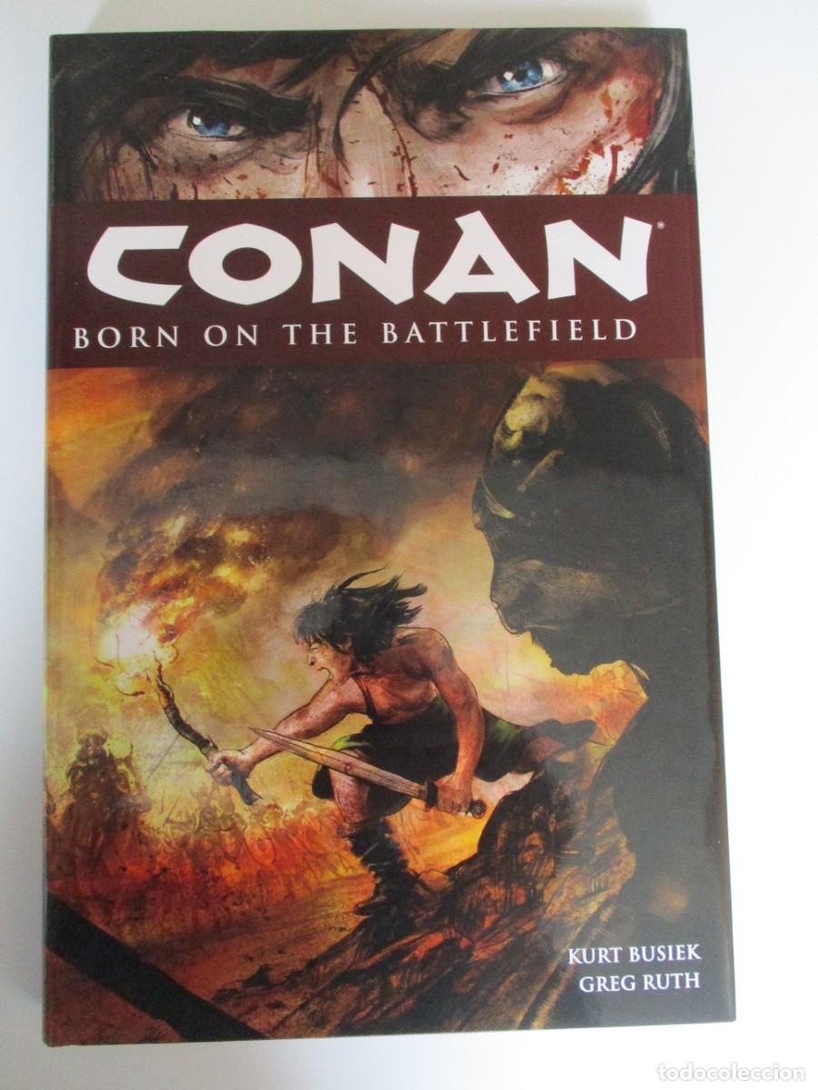 C&oacute;mics: Libros Conan Born on the Battlefield Dark Horse Kurt Busiek tapa dura fuera de existencia volumen 0