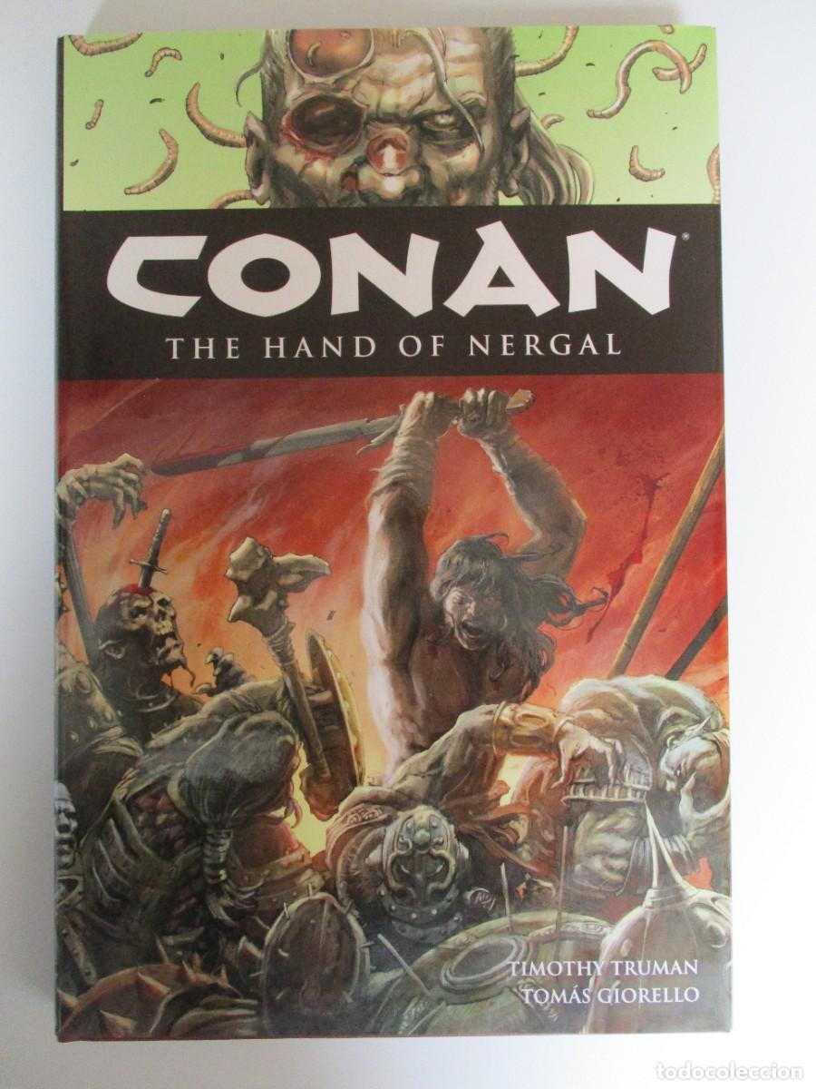 C&oacute;mics: Conan Volumen 6 La Mano de Nergal Caballo Oscuro Tapa Dura 2008 RARO Timothy Truman