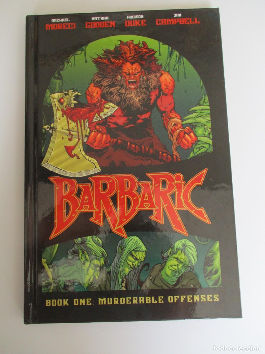 C&oacute;mics: Barbaric - Book One : Murderable Offenses - By Michael Moreci (Hardback, 2021)