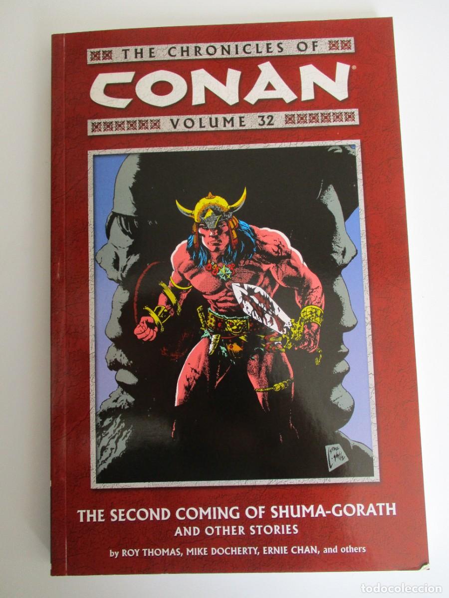 C&oacute;mics: Cr&oacute;nicas de Conan volumen 32 (Caballo Oscuro 2016 TPB TP Roy Thomas)