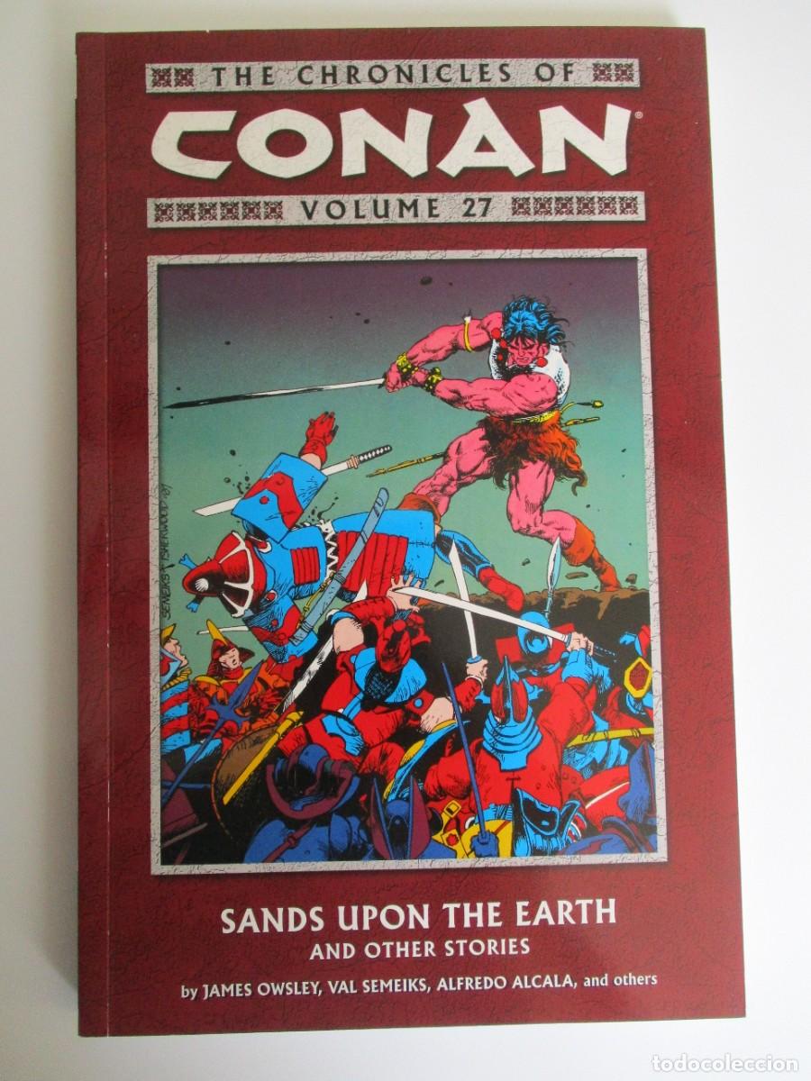 C&oacute;mics: LAS CR&Oacute;NICAS DE CONAN VOLUMEN 27: ARENAS SOBRE LA TIERRA Por Varios & Val NUEVO