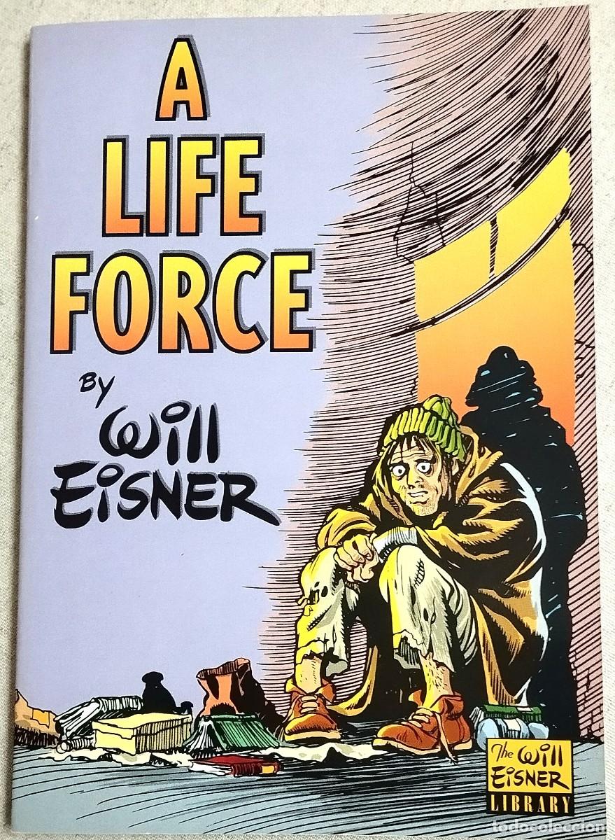 C&oacute;mics: A life force de Will Eisner, 1988.