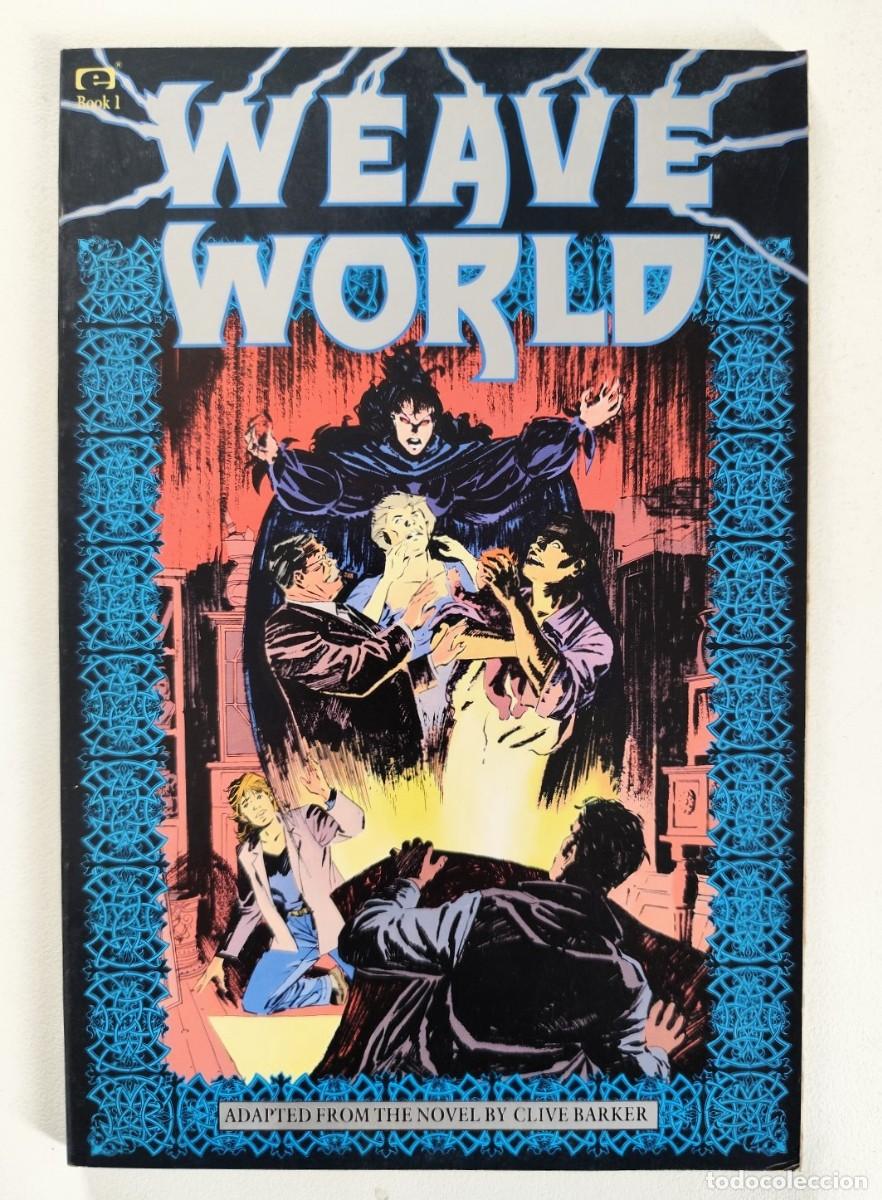 C&oacute;mics: Clive Barker's Weaveworld # 1 (Erik Saltzgaber, Mike Manley, Ricardo Villagran) ~ Epic Comics (1991)
