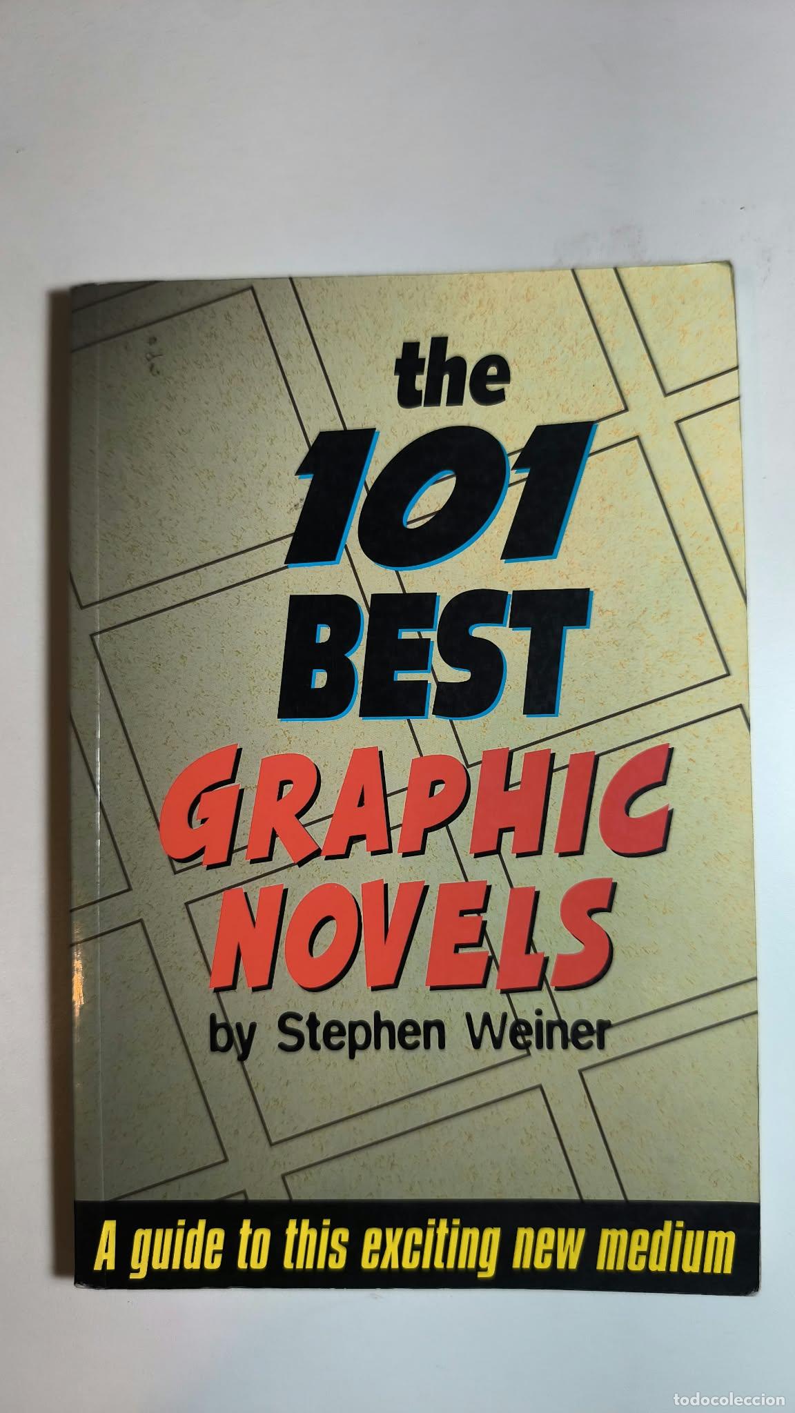 C&oacute;mics: 101 best graphic novels. Stephen Weiner. Libro en ingl&eacute;s.