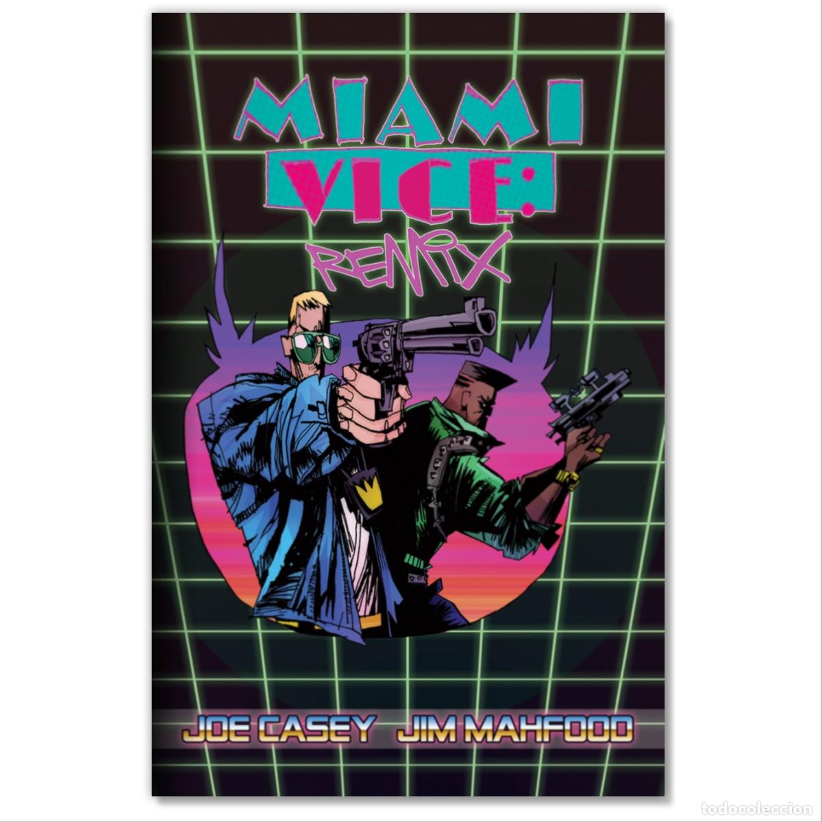 C&oacute;mics: MIAMI VICE Joe Casey, Jim Mahfood