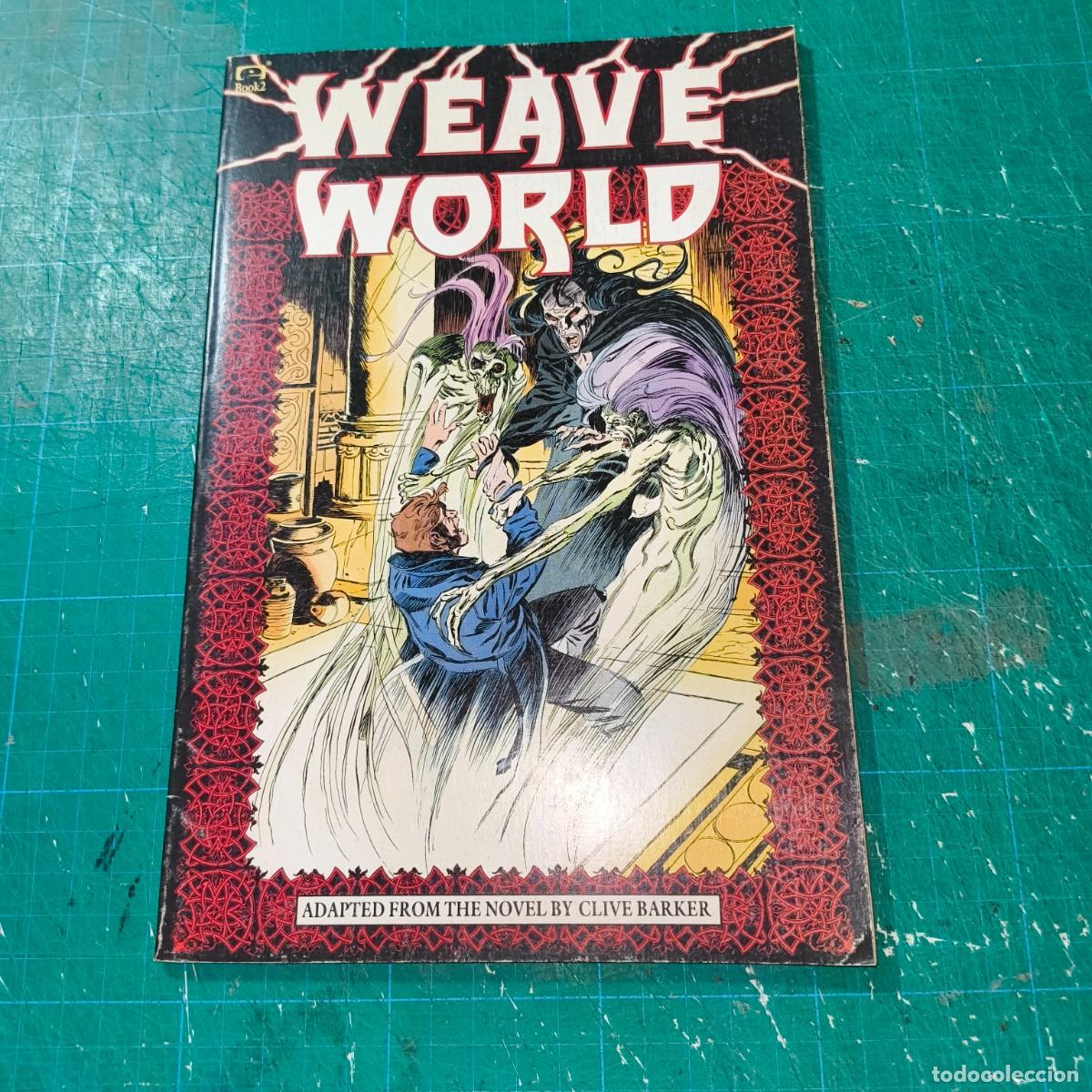C&oacute;mics: Weaveworld n&ordm; 2 &ndash; Clive Barker &ndash; Epic Comics (1992)