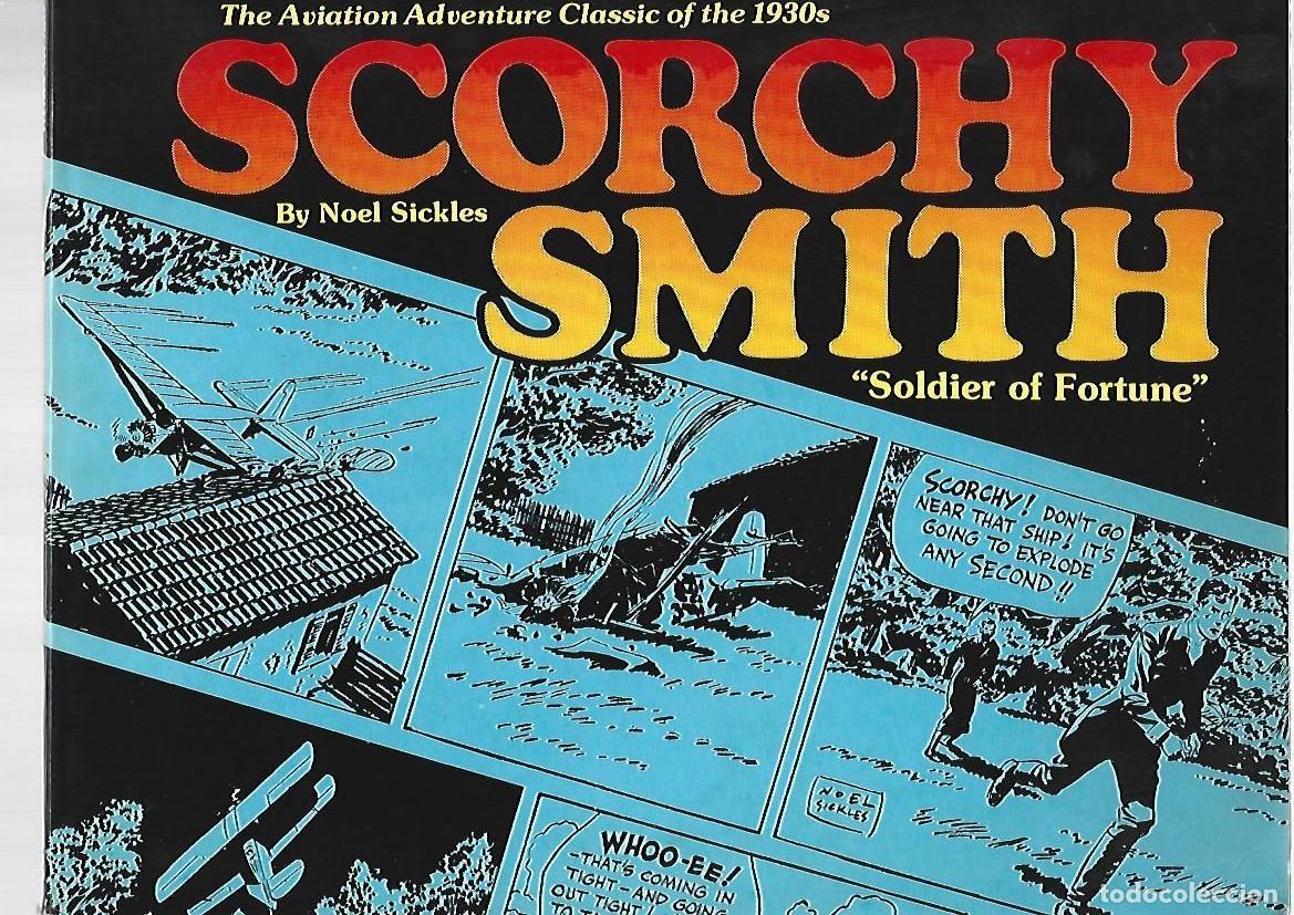 C&oacute;mics: Scorchy Smith, 1: soldier of fortune, Nostalgia Press, buen estado. Caja DA
