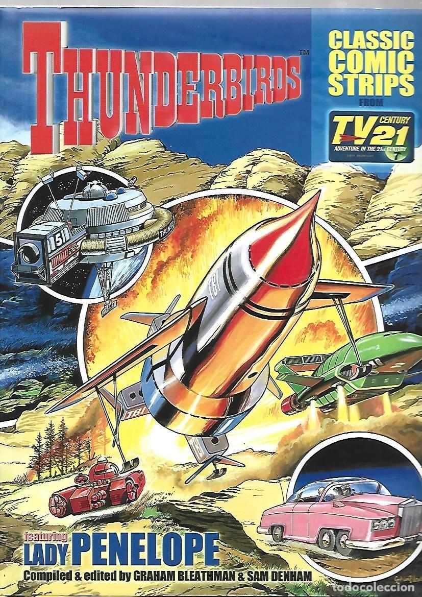 C&oacute;mics: Thunderbirds, classic comics strips from TV21, 1999, Carlton, muy buen estado. Caja DA