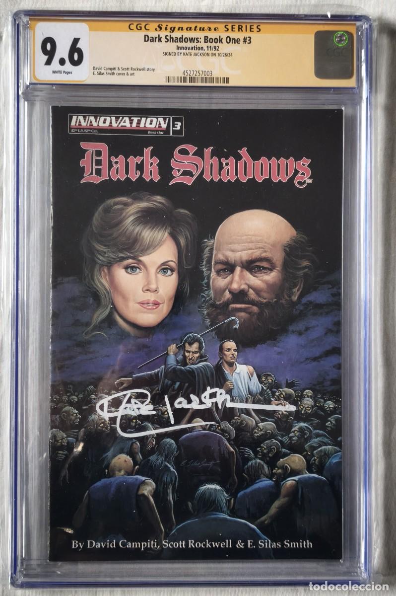 C&oacute;mics: Dark Shadows #3 - CGC 9.6 Dark Shadows:Book One#3 Signed by Kate Jackson Unico en el mundo firmado
