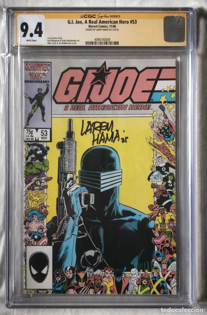 C&oacute;mics: G.I.joe a real american Hero #53 - CGC 9.4 Signed by Larry Hama -